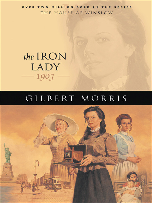Title details for The Iron Lady by Gilbert Morris - Available